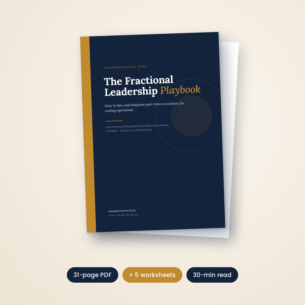 Executive Talent on a Startup Budget: How to Hire Part-Time Leaders Who Actually Deliver (PDF Guide)
